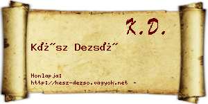 Kész Dezső névjegykártya